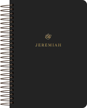 ESV Scripture Journal, Spiral-Bound Edition: Jeremiah  by ESV