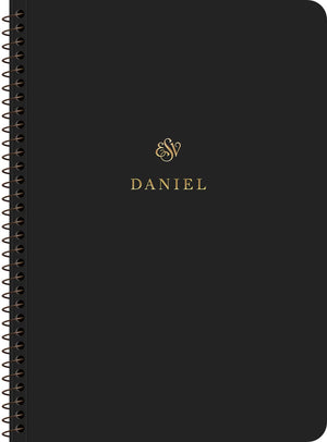 ESV Scripture Journal, Spiral-Bound Edition: Daniel  by ESV