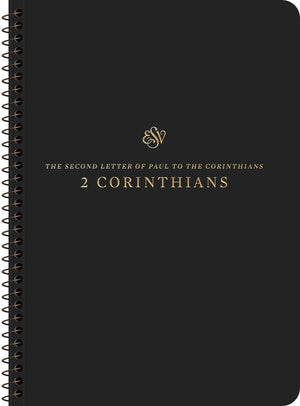 ESV Scripture Journal, Spiral-Bound Edition: 2 Corinthians by ESV