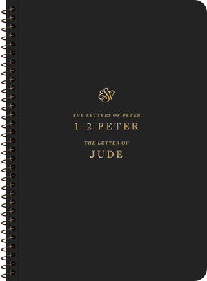 ESV Scripture Journal, Spiral-Bound Edition: 1-2 Peter and Jude by ESV