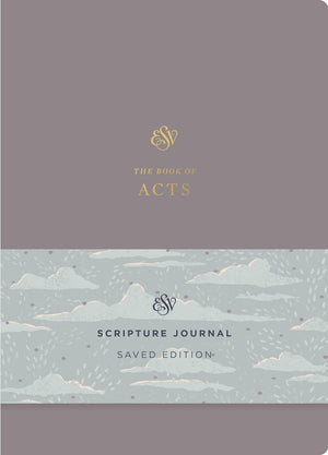 ESV Scripture Journal: Acts (Saved Edition) by ESV