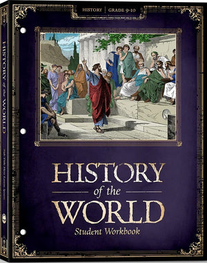 History of the World Student Workbook by Kevin Swanson