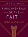 Fundamentals of the Faith by MacArthur, John (9780802438393) Reformers Bookshop