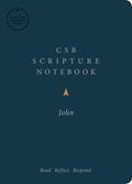CSB Scripture Notebook, John by Bible (9781087721774) Reformers Bookshop