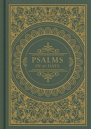 PSALMS In 30 Days CSB Edition Trevin Wax