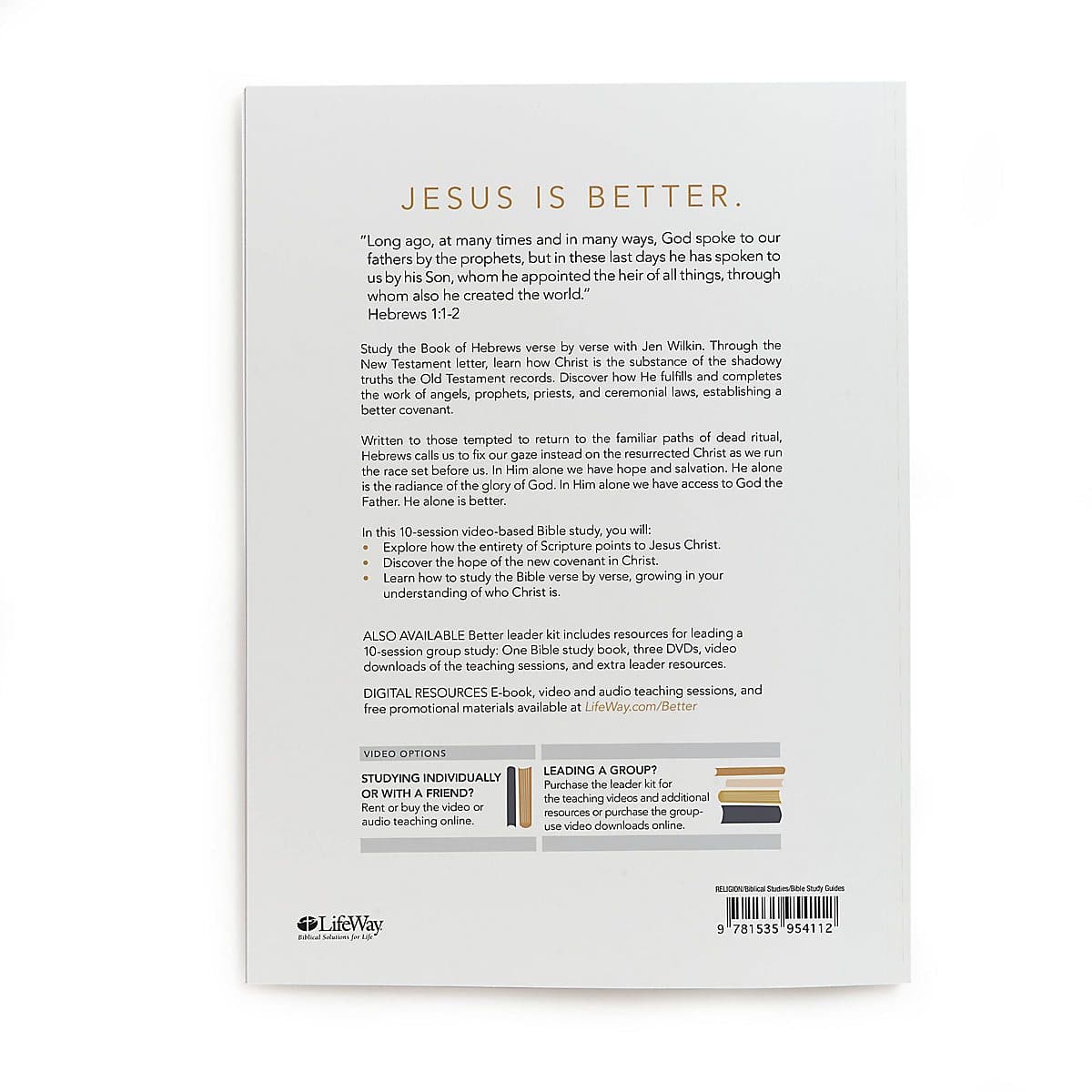 Better - Bible Study Book: A Study of Hebrews by Wilkin,