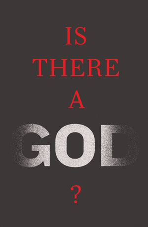 Is There a God? (25 pack) by (9781682163276) Reformers Bookshop