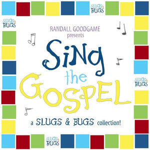 Sing the Gospel: A Slugs and Bugs Collection by Goodgame, Randall (9781784982263) Reformers Bookshop