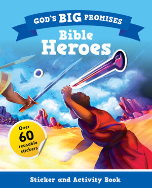 God's Big Promises Bible Heroes Sticker and Activity Book by Carl Laferton
