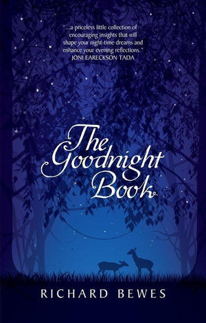 The Goodnight Book by Bewes, Richard (9781845504656) Reformers Bookshop