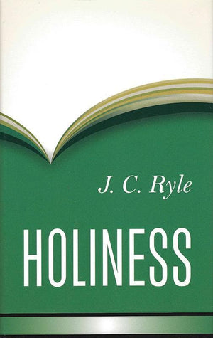 9781848715066-Holiness: Its Nature, Hindrances, Difficulties, and Roots-Ryle, J. C.
