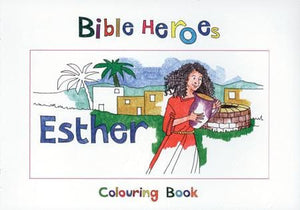 9781857928273-Bible Heroes: Esther (Colouring Book)-Mackenzie, Carine
