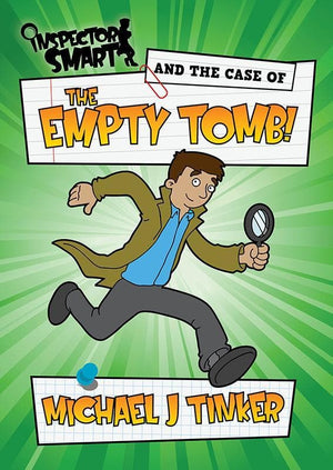 9781909919648-Inspector Smart and the Case of the Empty Tomb (4-7 year olds)-Tinker, Michael J
