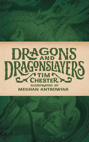 Dragons and Dragonslayers by Chester, Tim (9781947644236) Reformers Bookshop