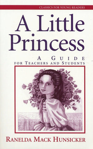 9780875527338-A-Little-Princess-A-Guide-for-Teachers-and-Students-Ranelda-Mack-Hunsicker