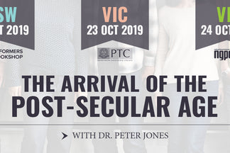 Reformers Event: The Arrival of the Post-Secular Age (with Dr. Peter Jones)