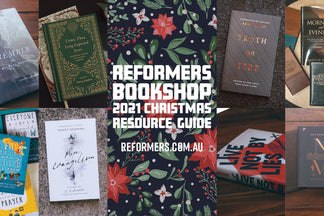 Reformers Bookshop 2021 Christmas Resource Guide