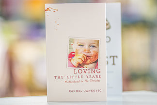 Book Review: Loving the Little Years