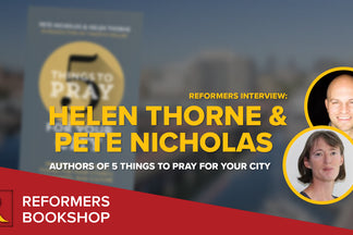Interview with Helen Thorne & Pete Nicholas (5 Things to Pray for Your City)