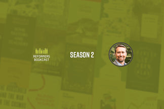 Reformers Bookcast: Michael Kruger (Hebrews for You) - Season 2 Episode 14