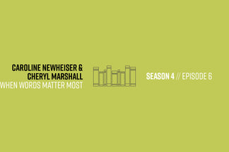 Reformers Bookcast: Caroline Newheiser & Cheryl Marshall (When Words Matter Most) - Season 4 Episode 6