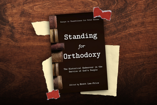 Book Review | Standing for Orthodoxy