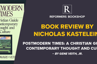 Postmodern times – A Christian guide to contemporary thought and culture