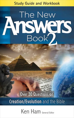 New Answers Book 2 Study Guide by Ken Ham (General Editor)