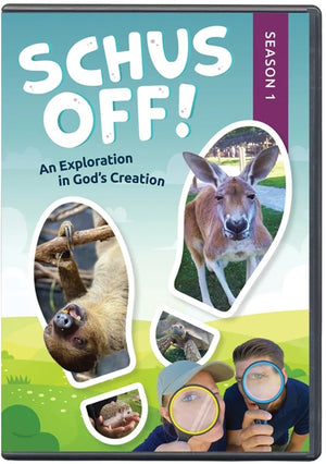 Schus Off! An Exploration in God's Creation by Featuring Avery Foley
