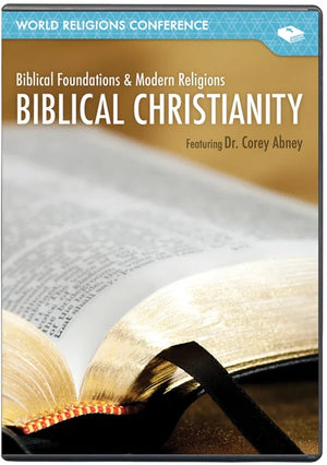 Biblical Christianity: Biblical Foundations & Modern Religions (DVD) by World Religions Conference
