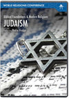 Judaism: Biblical Foundations & Modern Religions (DVD) by World Religions Conference
