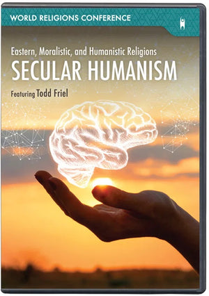 Secular Humanism: Eastern, Moralistic, and Humanistic Religions (DVD) by World Religions Conference
