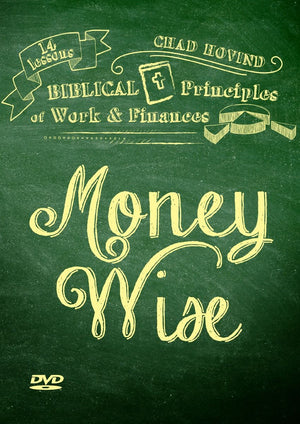 Money Wise by Chad Hovind