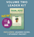 Digging Deeper Vol 2 Leader Kit