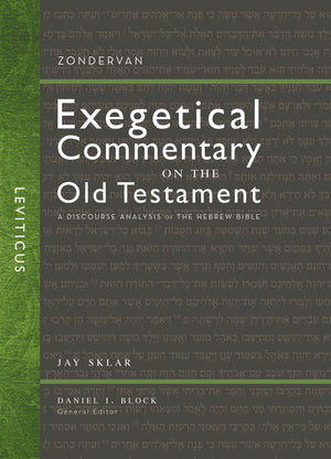 ZECOT Leviticus: A Discourse Analysis of the Hebrew Bible by Jay Sklar