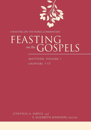 Feasting on the Gospels - Matthew Volume 1 (Paperback)