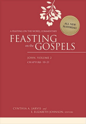 Feasting on the Gospels - John Volume 2 (Paperback)