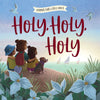 Holy, Holy, Holy by Sydney Hanson