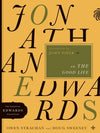 Jonathan Edwards On The Good Life by Owen Strachan; Douglas Allen Sweeney