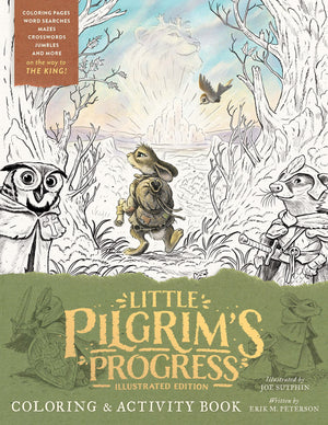 Little Pilgrim's Progress Illustrated Edition Coloring And Activity Book by Joe Sutphin; Erik M. Peterson