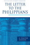 PNTC Letter to the Philippians, The by G. Walter Hansen