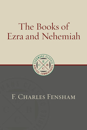 ECBC Books of Ezra & Nehemiah, The