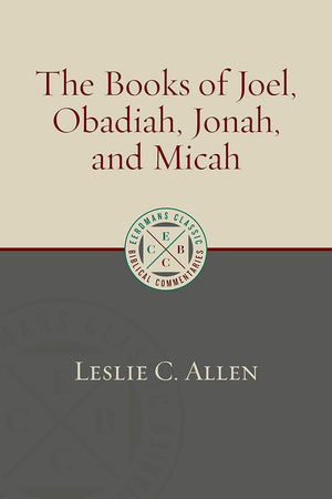 ECBC Books of Joel, Obadiah, Jonah, and Micah