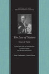 Law Of Nations, The by Emer de Vattel