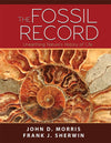 Fossil Record, The: Unearthing Nature's History of Life