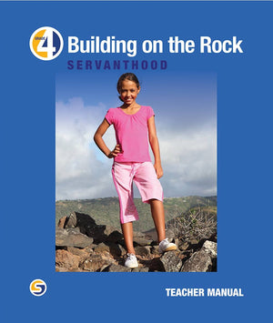 Building on the Rock - Grade 4 Teacher Manual (2nd)