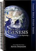 Genesis: In the Beginning by Kevin Swanson