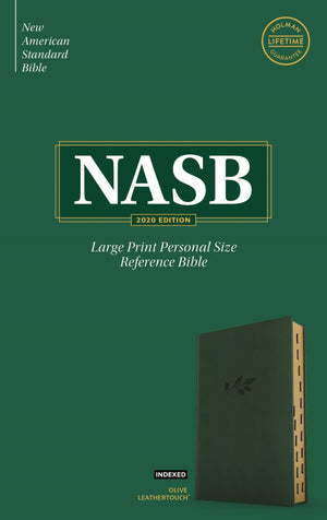 NASB Large Print Personal Size Reference Bible (Olive, LeatherTouch, Indexed) by Bible