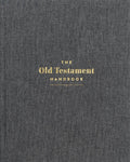 Old Testament Handbook, The (Charcoal, Cloth Over Board) by Various