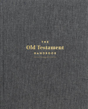 Old Testament Handbook, The (Charcoal, Cloth Over Board) by Various